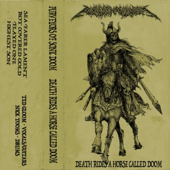Purveyors Of Sonic Doom : Death Rides a Horse Called Doom